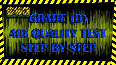 grade d air quality testing